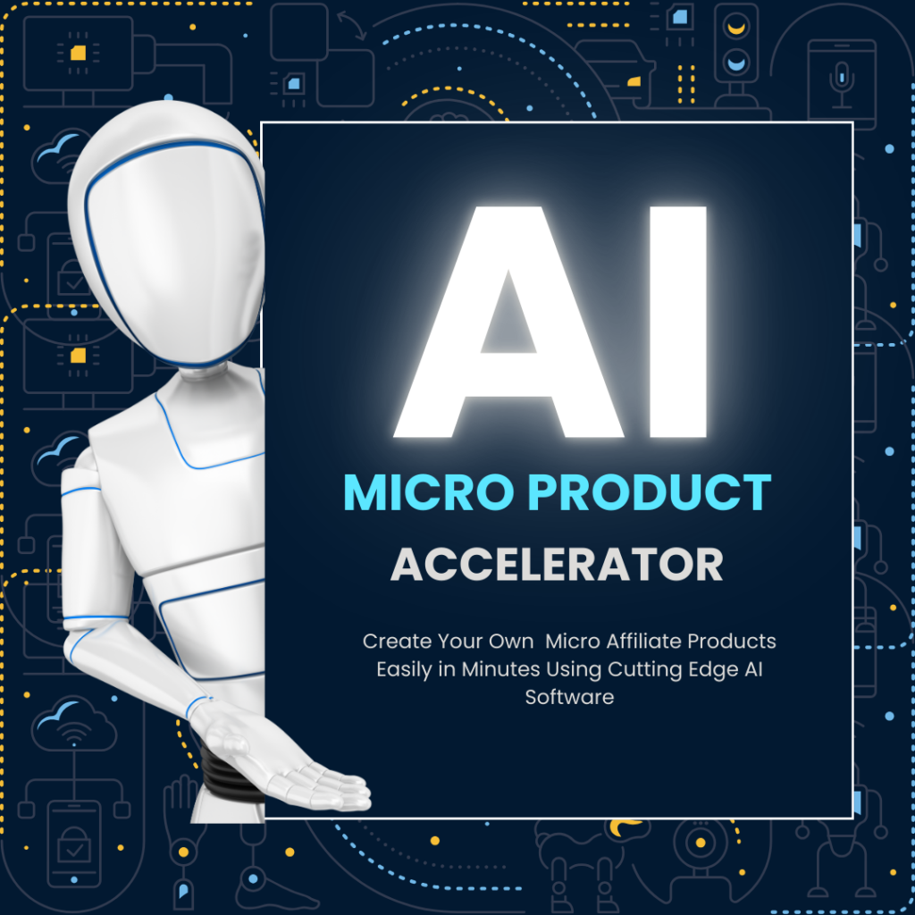 A.I. Micro Product Accelerator